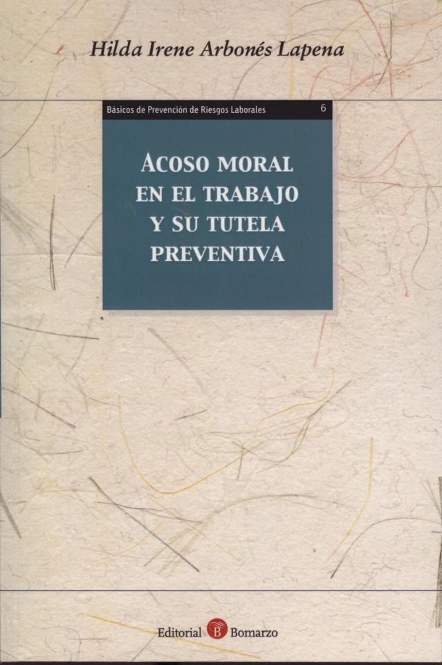 Portada del libro de Hilda I. Arbonés sobre Acoso Moral en el Trabajo y su Tutela Preventiva - Ed. Bomarzo