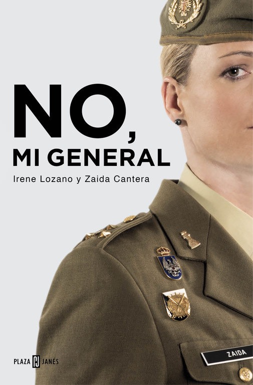No mi general, libro de Irene Lozano y Zaida Cantera