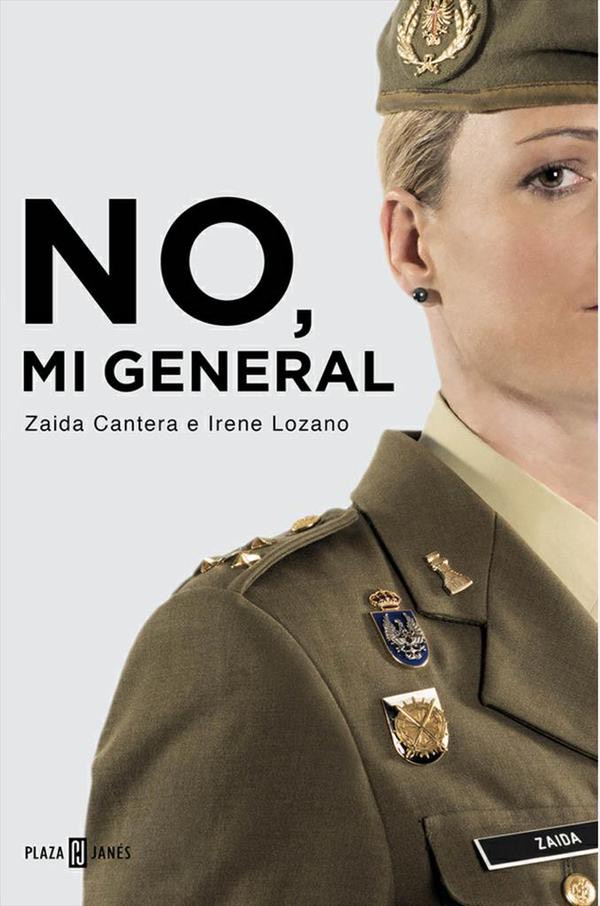 Libro 'No mi general' de Zaida Cantera e Irene Lozano